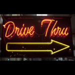 drive thru neon sign